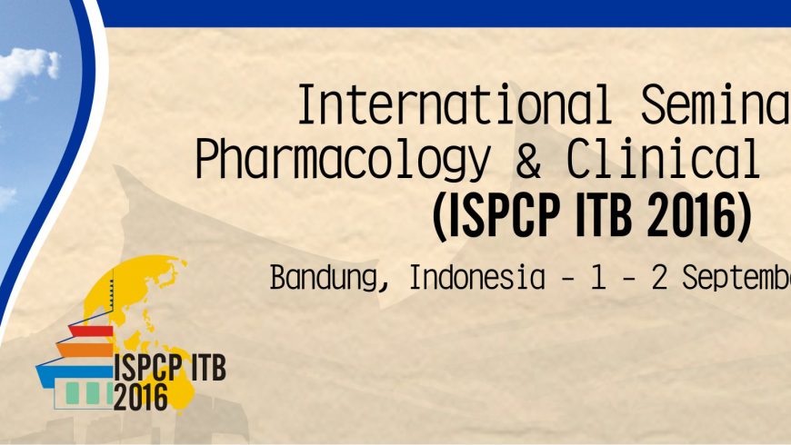 International Seminar on Pharmacology and Clinical Pharmacy