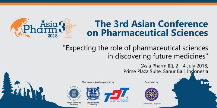 The 3rd Asian Conference On Pharmaceutical Sciences – Sekolah Farmasi