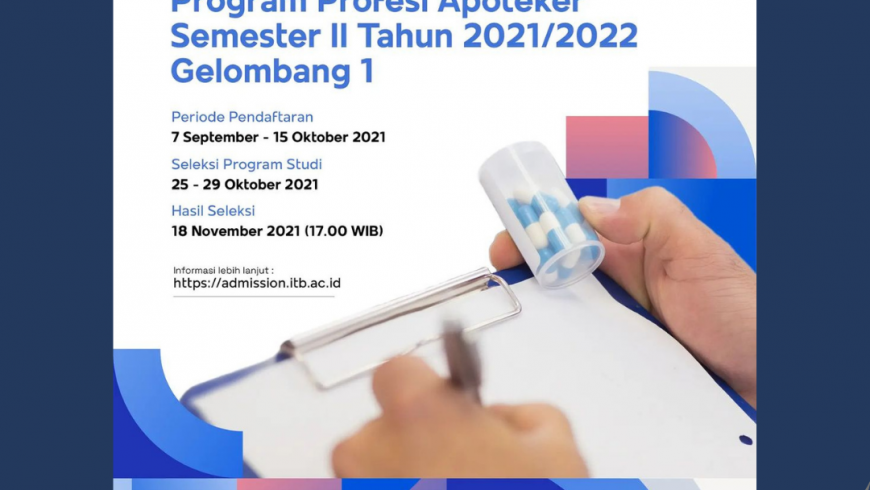 Penerimaan Mahasiswa Baru Program Profesi Apoteker Semester II Tahun 2021/2022 – Gelombang 1