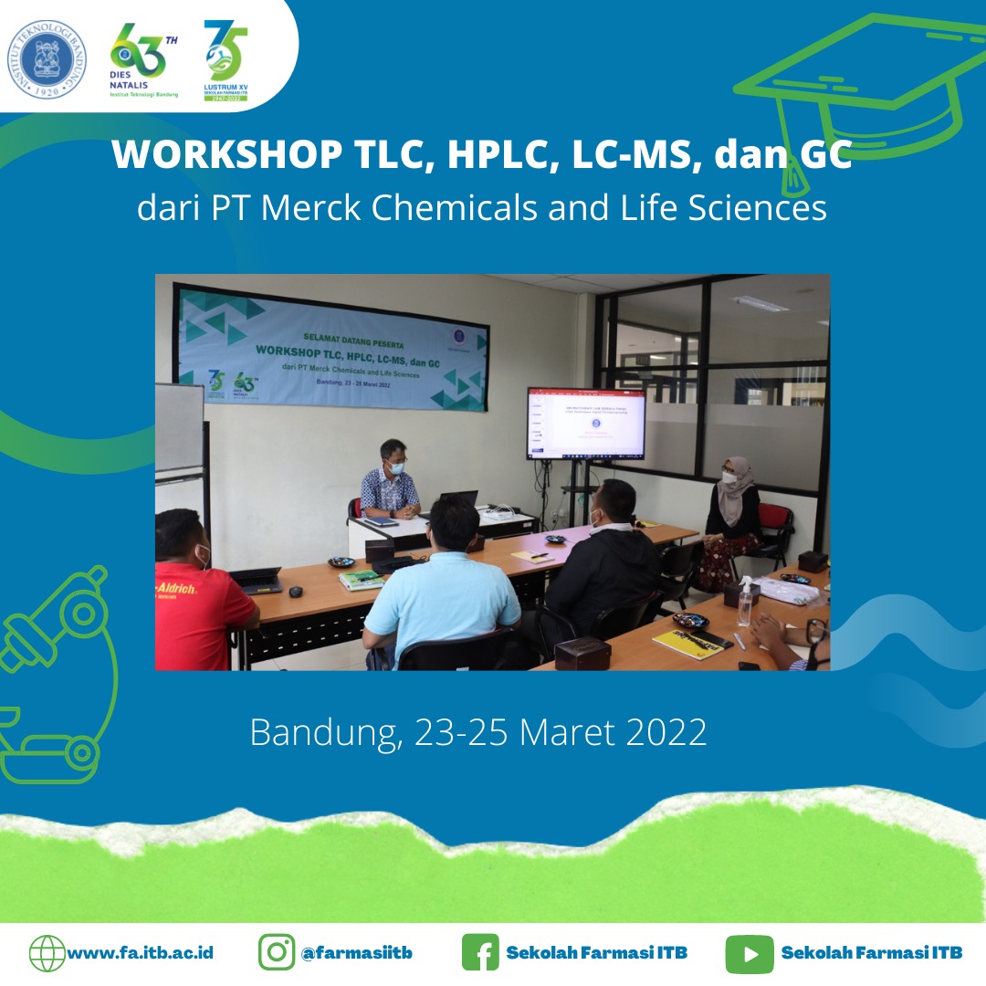 Workshop TLC, HPLC, LC-MS, dan GC dari PT Merck Chemicals and Life Sciences