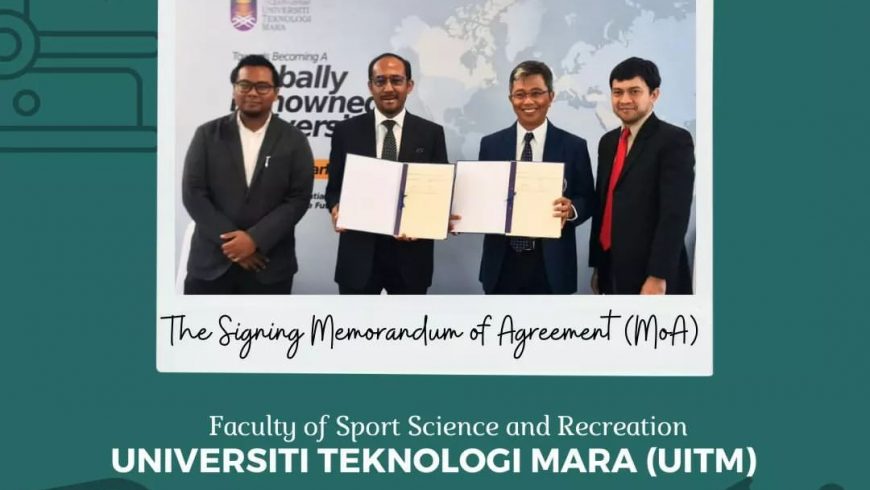 The Memorandum of Agreement Faculty of Sports Science and Recreation UiTM – School of Pharmacy ITB