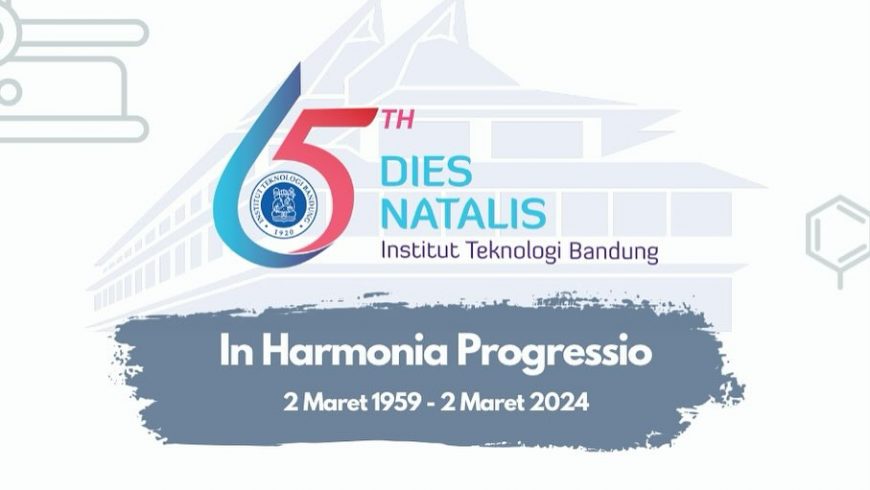 Selamat Ulang Tahun ke-65 Institut Teknologi Bandung